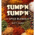 SUMP'N SUMP'N Spice Blends Gift Cards
